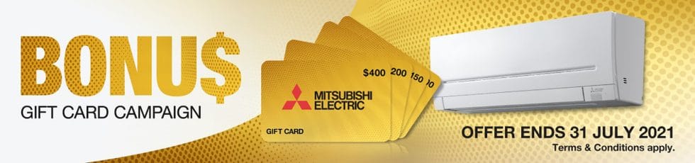 Mitsubishi Electric Bonsu Gift Card Campaign 2021